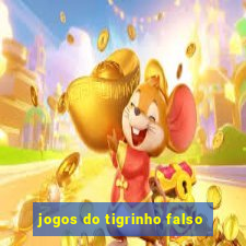 jogos do tigrinho falso